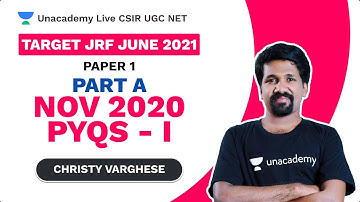 Target JRF June 2021 | Part A| NOV 2020 PYQs - I| Christy| Paper 1| Unacademy