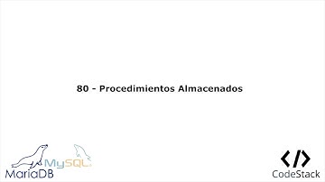 80 - Procedimientos Almacenados [MariaDB 10/MySQL]