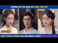Hồng Nhan Họa Thủy | Vương phi tái sinh bày mưu tính kế giúp vương gia của mình thoát nguy hiểm