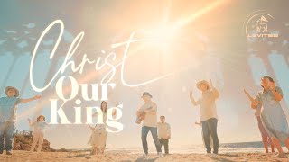 Christ Our King 그리스도 우리 왕 | 스캇 브래너 Scott Brenner | 리바이츠 Levites | 레위지파 |  