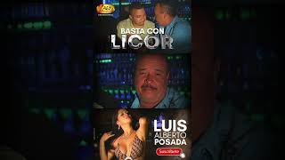 #short Luis Alberto Posada - Basta Con Licor #shorts