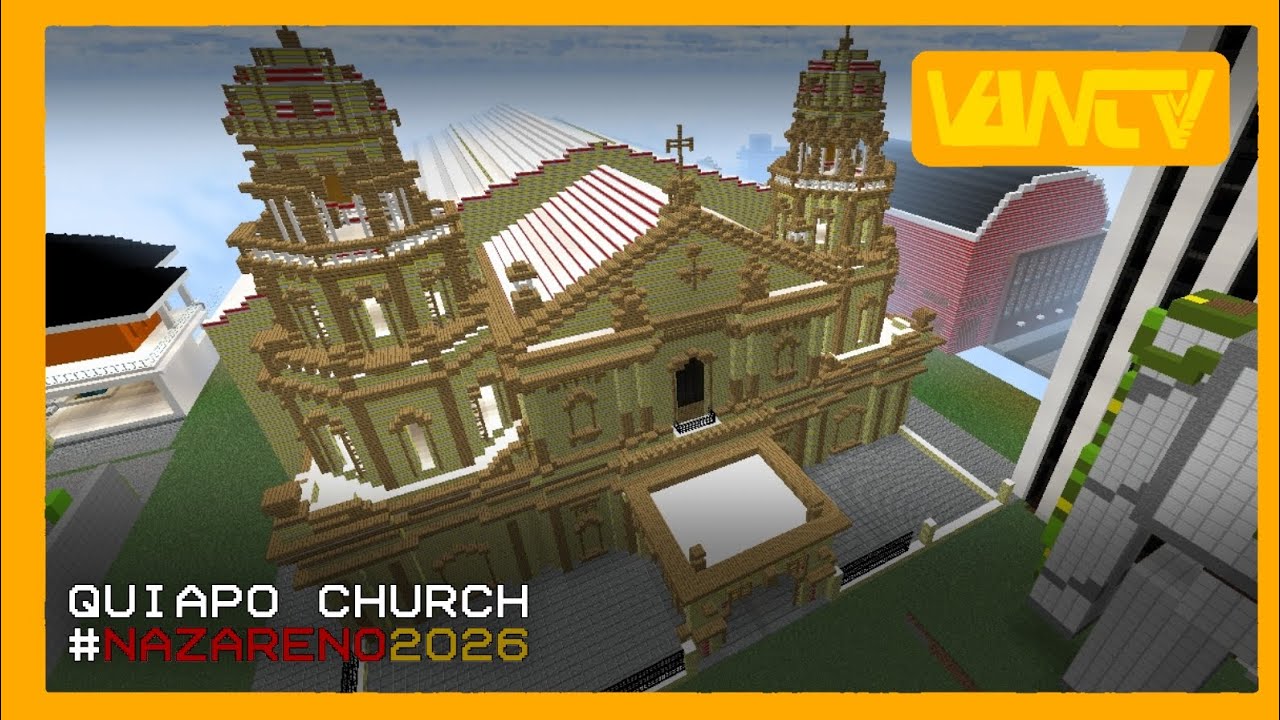 Quiapo Church - In Minecraft - VAN TV