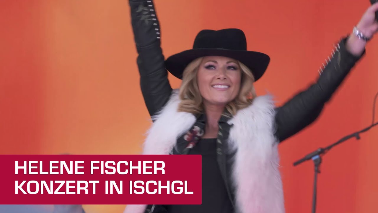 Das war das HELENE FISCHER Konzert am 30.04.2018 in Ischgl, Idalp 2.320 m