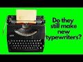Do They Still Make New Typewriters 
