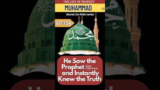 Seerah Series (Ep:156)| The Jewish Scholar Who Recognized the Prophet ﷺ | Life of prophet MUHAMMAD