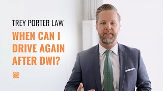 Can You Drive After a DWI Arrest in Texas?