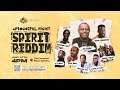 AFRO GOSPEL NIGHT SPIRIT RIDDIM 27TH JULY 2025 AFRO GOSPEL NIGHT SPIRIT RIDDIM 27TH JULY 2025