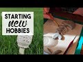 Starting New Hobbies | WEEKLY VLOG