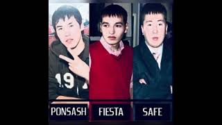 Fiesta & Ponsash & Safe - туун