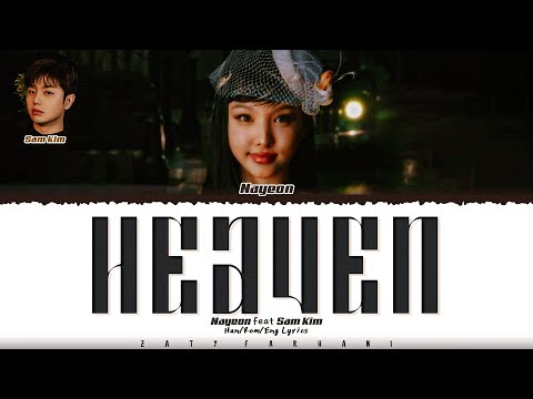 NAYEON - 'Heaven' [Feat. Sam Kim] Lyrics [Color Coded_Eng]