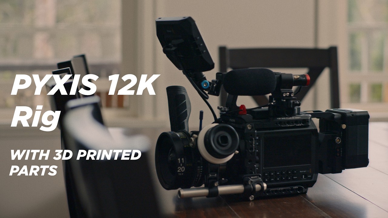 BlackMagic Pyxis 12k Rig With Custom 3D Printed Parts