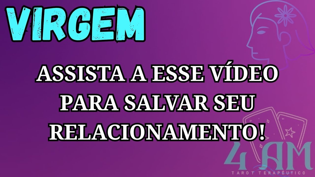 ♍ Virgem — Uma mudança de postura pode salvar tudo 🔄💞