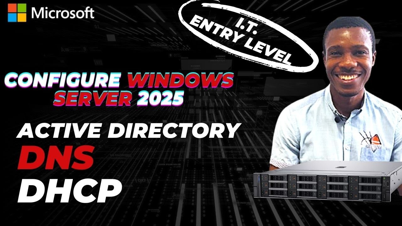 Configure Active Director, DNS and DHCP on Windows Server 2025 (In Just ...