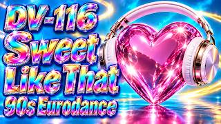 DV-116 – Sweet Like That (Classic Eurodance) (Official Music Video)