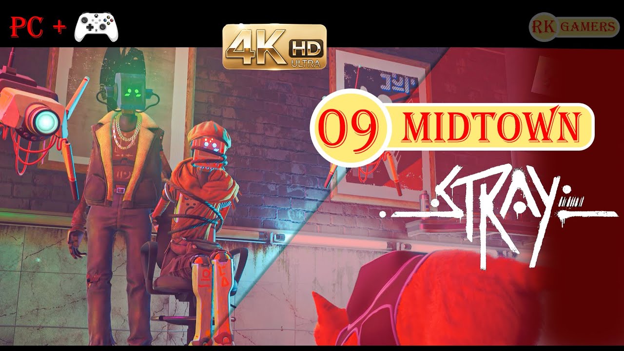 STRAY Gameplay Part 9 | Emotional Cat Adventure Begins | 1440p60FPS | 4K  Gameplay | [No commentary]