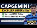🔥Capgemini Exceller Virtual Interview : 4 May | Capgemini Off Campus Hiring 2025 Process | Updates