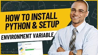 How To Install Python and Setup Environment Variables In Windows 11/10