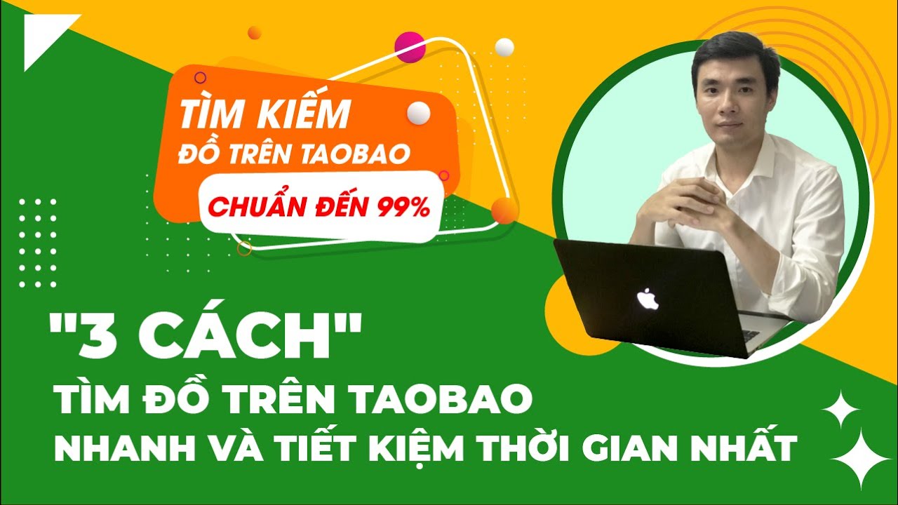 Taobao A-Z | Hướng dẫn cách tìm đồ trên Taobao chi... - youtube