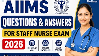 AIIMS Questions and Answers for Staff Nurse Exam 2026 