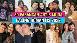 39 PASANGAN ARTIS MUDA INDONESIA Paling Romantis 2022 YANG MASIH BERPACARAN DAN Sukses Bikin Baper