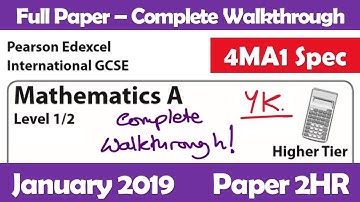 January 2019 Paper 2HR | Edexcel IGCSE Maths A | Complete Walkthrough