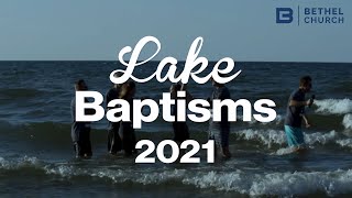Lake Baptisms 2021 Recap