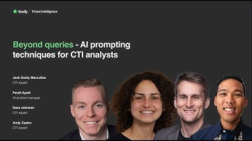 Webinar: Beyond queries - AI prompting techniques for CTI analysts