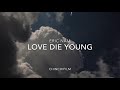 Eric Nam Love Die Young mp3