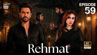 Rehmat Episode 59 | Junaid Khan | Hina Tariq | 28 MAY 2026 | ARY Digital Drama | HD Review