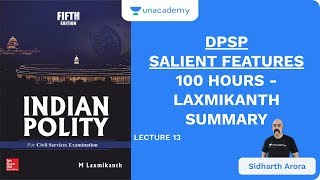 L13: DPSP Salient Features | 100 Hours - Laxmikanth Summary | UPSC CSE/IAS | Sidharth Arora