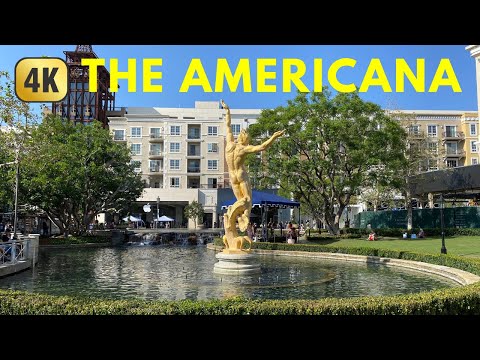 [4K] WALKING TOUR - The AMERICANA in Glendale, California |  LOS ANGELES, CA | SoleiDream Travel