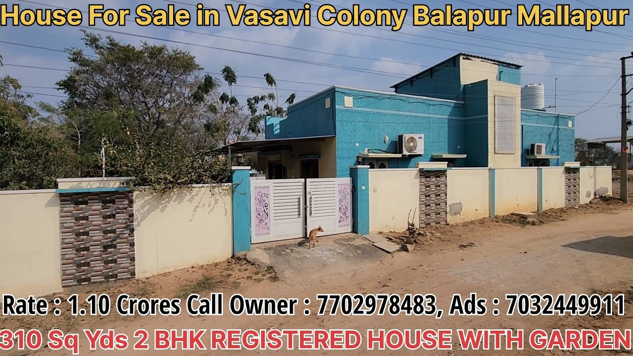 House For Sale in Vasavi Colony Balapur Mallapur Hyderabad 310 Sq Yds