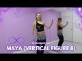 How to do a Maya (Vertical Figure of 8) - Belly Dance Tutorial