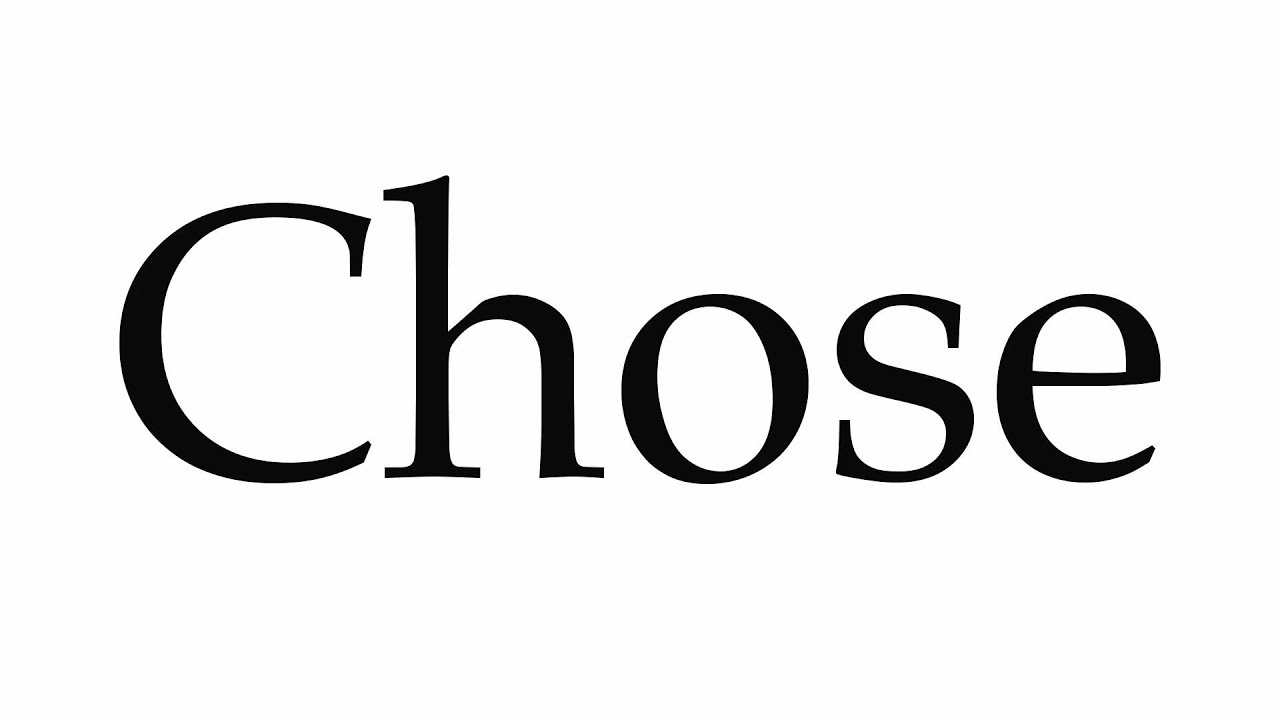 How to Pronounce Chose How to Pronounce Chose