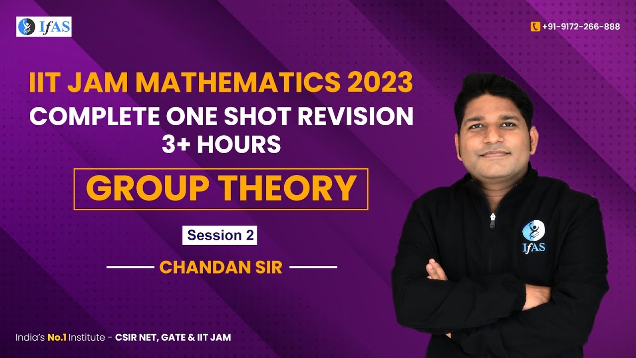 Group Theory | Complete One Shot Revision | IIT JAM Mathematics | L-2 ...