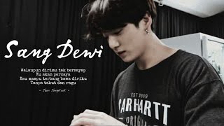[FMV] Sang Dewi - Jeon Jungkook