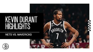 Kevin Durant Highlights Brooklyn Nets Vs. Dallas Mavericks
