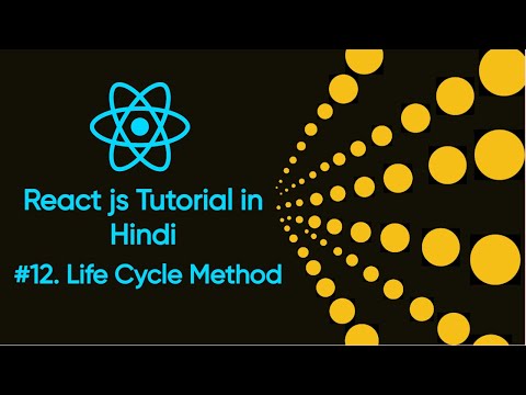 Life cycle method in reactjs # 12 | What is Life Cycle in Reactjs | Reactjs Tutorial for Beginners