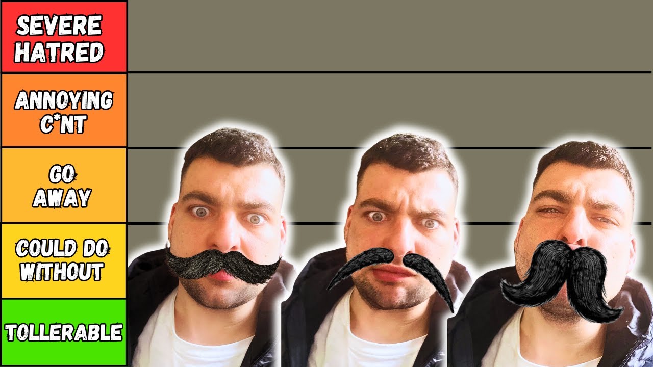 MUSTACHE TIER LIST