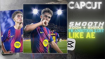 Capcut Smooth Zoom + Shake Transition Edit Like Ae Tutorial!🔥