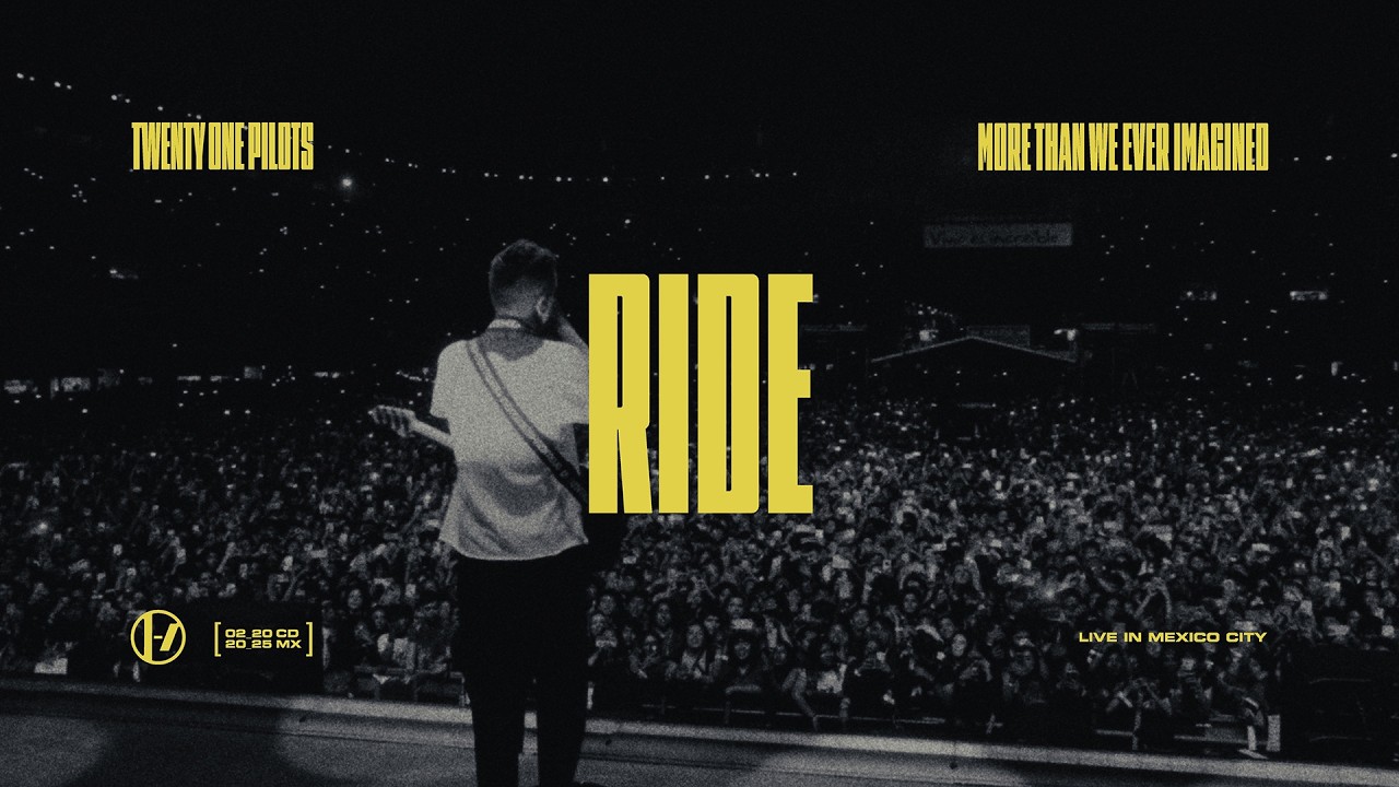 Twenty One Pilots - Ride (Live in Mexico City)