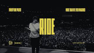 Download lagu Twenty One Pilots - Ride (Live in Mexico City)