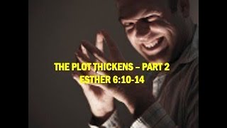 The Plot Thickens - Part 2