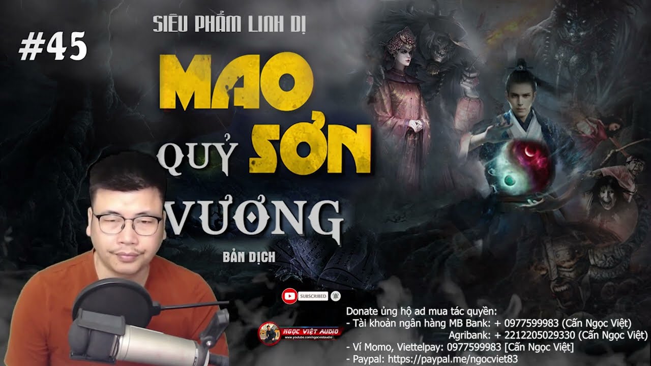 MAO SƠN QUỶ VƯƠNG TẬP 45 | THIÊN LA ĐỊA VÕNG | TRUYỆN PHÁP SƯ TRỪ MA | Ngọc Việt Audio