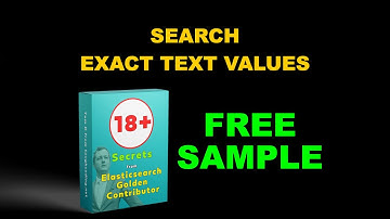 Search Exact Text Values with Elasticsearch