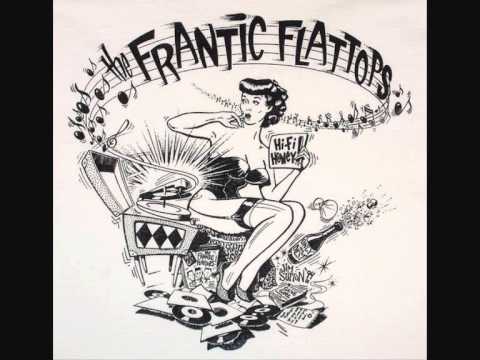 The Frantic Flattops Hi-Fi Honey Revisited The Frantic Flattops Hi-Fi Honey Revisited