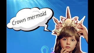 Корона русалки (Mermaid Crown\DIY)