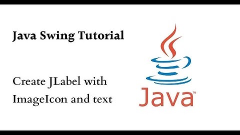 Create_JLabel_with_ImageIcon_and_text | JLabel part-4 | Java Swing Tutorial