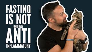 Details Fasting is Not Uniquely Anti-Inflammatory | Educational Video | Biolayne News