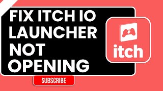 كيفية إصلاح مشكلة عدم فتح مشغل Itch.io | دليل خطوة بخطوة لعام ٢٠٢٦ screenshot 1